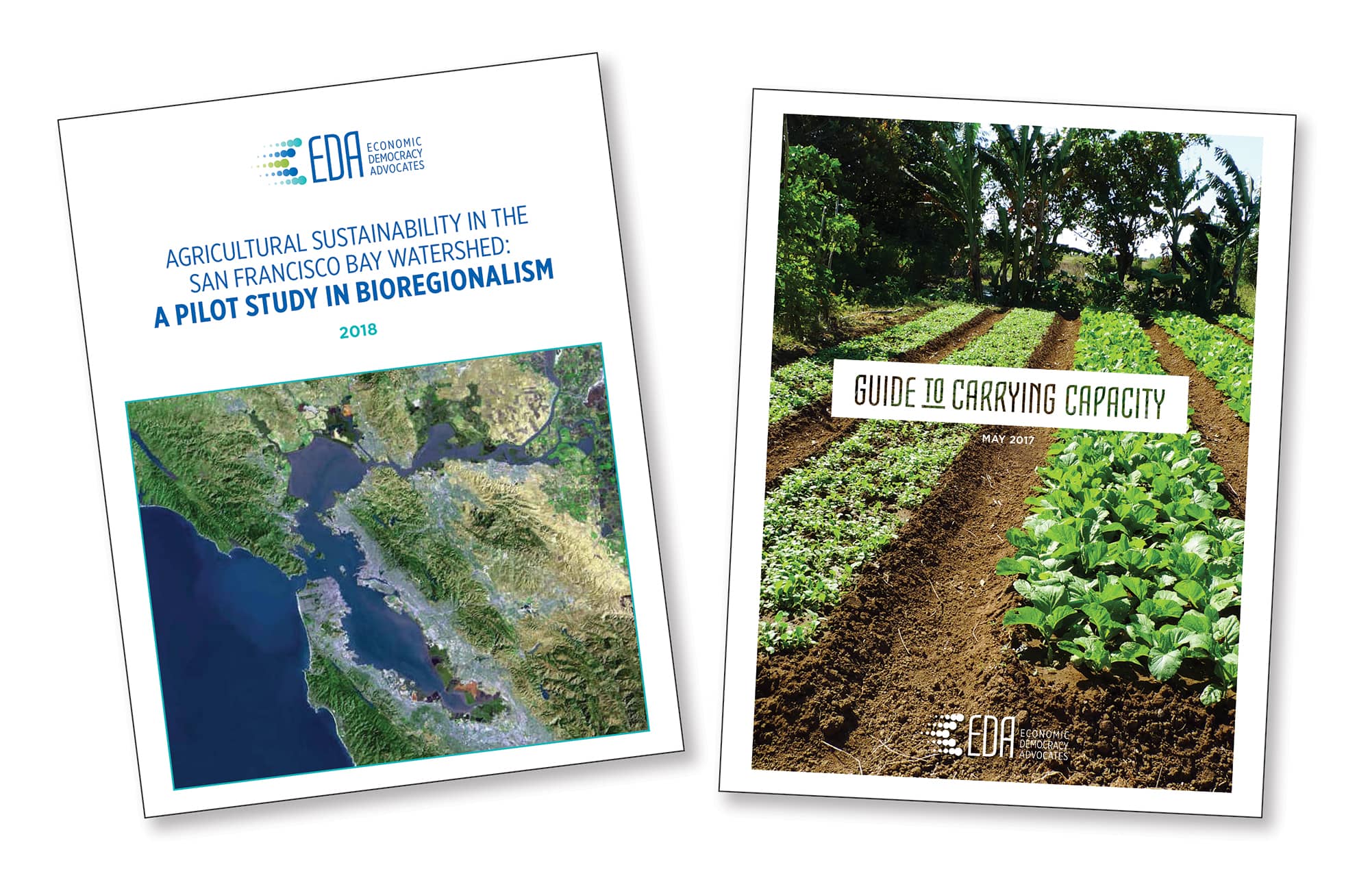 EDA report covers read, “Agricultural Sustainability in the San Francisco Bay watershed: A Pilot Study in Bioregionalism” and “Guide to Carrying Capacity”